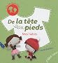 DE LA TETE AUX PIEDS