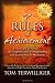 7 Rules of Achievement: From Vision to Action The Complete Guide to Programming Your Internal Success Mechanism
