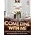 Come Dine With Me: Dinner Party Perfection