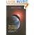 The Allies of Humanity: An Urgent Message About the Extraterrestrial Presence in the World Today