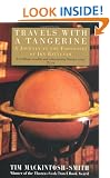 Travels with a Tangerine: A Journey in the Footnotes of Ibn Battutah