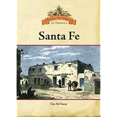 Santa Fe (Colonial Settlements in America)