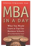 MBA In A Day: What You Would Learn At Top-Tier Business Schools (If You Only Had The Time!) Review