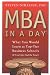 MBA In A Day: What You Would Learn At Top-Tier Business Schools (If You Only Had The Time!)