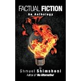 Factual Fiction: An Anthology