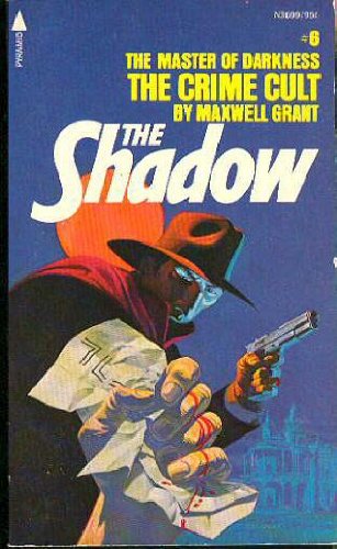 The Crime Cult (The Shadow, #6)