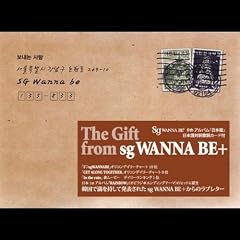 6�W The Gift from sg WANNA BE+���{�����A���o��