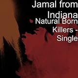 Natural Born Killers - Single [Explicit]