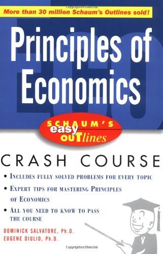 Schaum's Easy Outline of Principles of Economics (Schaum's Easy Outlines)