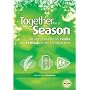 Together for a Season: Feasts and Festivals
