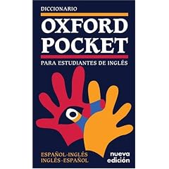 Dicionario Oxford Pocket Para Estudantes De: Espanol-Ingles/Ingles-Espanol: Diccionario Oxford Pocket Para Estudiantes De Ingles - Espanol-Ingles/Ingles-Espanol