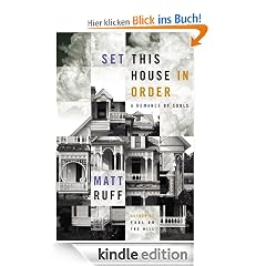 Set This House in Order: A Romance of Souls