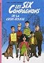 Les Six Compagnons 01 - Les Six Compagnons de la croix rousse