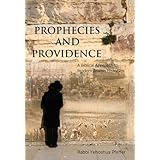 prophecies and providence a biblical approach to modern jewish history