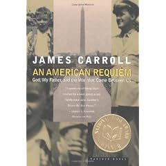 An American Requiem: God, My Father, and the War That Came Between Us