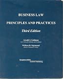 Business Law: Principles and Practices, Third Edition