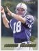 1998 CE Supreme Season Review #74B Peyton Manning RC - Indianapolis Colts - (RC - Roo...