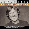 Kris Kristofferson Super...