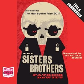 The Sisters Brothers (Unabridged)