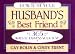 How to Be Your Husband's Best Friend: 365 Ways to Express Your Love