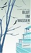 Blut im Wasser