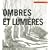 Ombres et lumi�res
