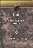 God in New Testament Theology (Library of Biblical Theology)