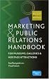 Marketing and Public Relations Handbook for Museums, Galleries, and Heritage Attractions