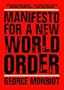 Manifesto for a New World Order