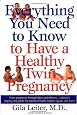 Everything You Need to Know to Have a Healthy Twin Pregnancy