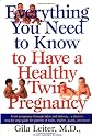 Everything You Need to Know to Have a Healthy Twin Pregnancy