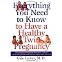 Everything You Need to Know to Have a Healthy Twin Pregnancy