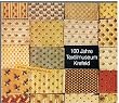 100 Jahre Textilmuseum Krefeld.