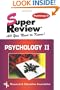 Psychology II Super Review