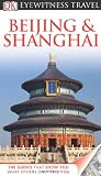 DK Eyewitness Travel Guide: Beijing and Shanghai