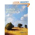 Painting Sunlight and Shadow with Pastels: Essential Techniques for Brilliant Effects