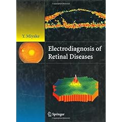 【クリックでお店のこの商品のページへ】Electrodiagnosis of Retinal Diseases [ハードカバー]