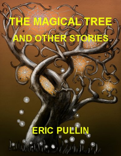 Image of THE MAGICAL TREE AND OTHER STORIES