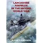 Lancashire Airfields in the Second World War (Airfields)