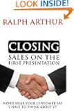 Closing Sales on the First Presentation