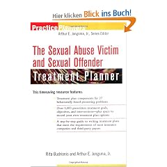 The Sexual Abuse Victim and Sexual Offender Treatment Planner (Practice Planners)