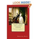 Dear Papa, Beloved Mama: Queen Victoria &amp; Prince Albert As Parents