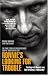 Ronnie's Looking for Trouble: The True Story of Britain's Most Brutal Undercover Cop