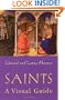 Saints: A Visual Guide