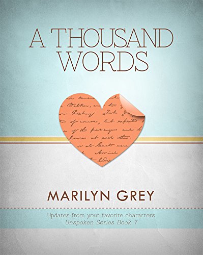 A Thousand Words: SNEAK PREVIEW (Unspoken series Book 7)