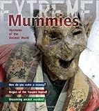 Mummies : mysteries of the ancient world