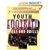 Youth Football Skills & Drills: A New Coach's Guide