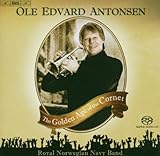 コルネットの黄金時代 (Antonsen: The Golden Age of the Cornet) [Import]