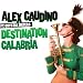 Destination Calabria (Radio Edit) (Radio Edit)
