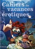 Cahiers de vacances érotiques n°3